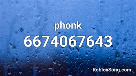 Home Roblox Music Codes phonk Roblox ID