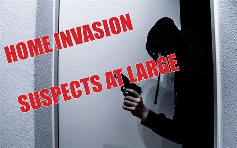 Home invasion