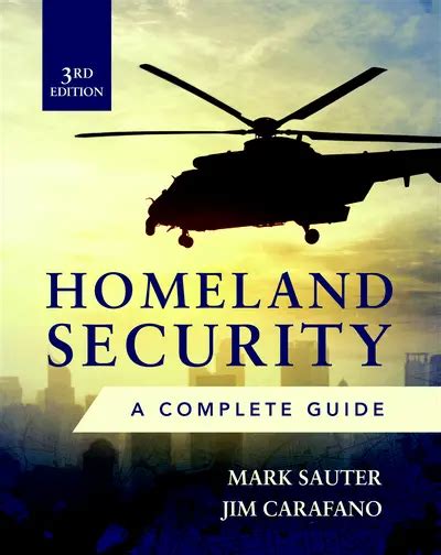 Homeland Security Third Edition: A Complete Guide Highlights