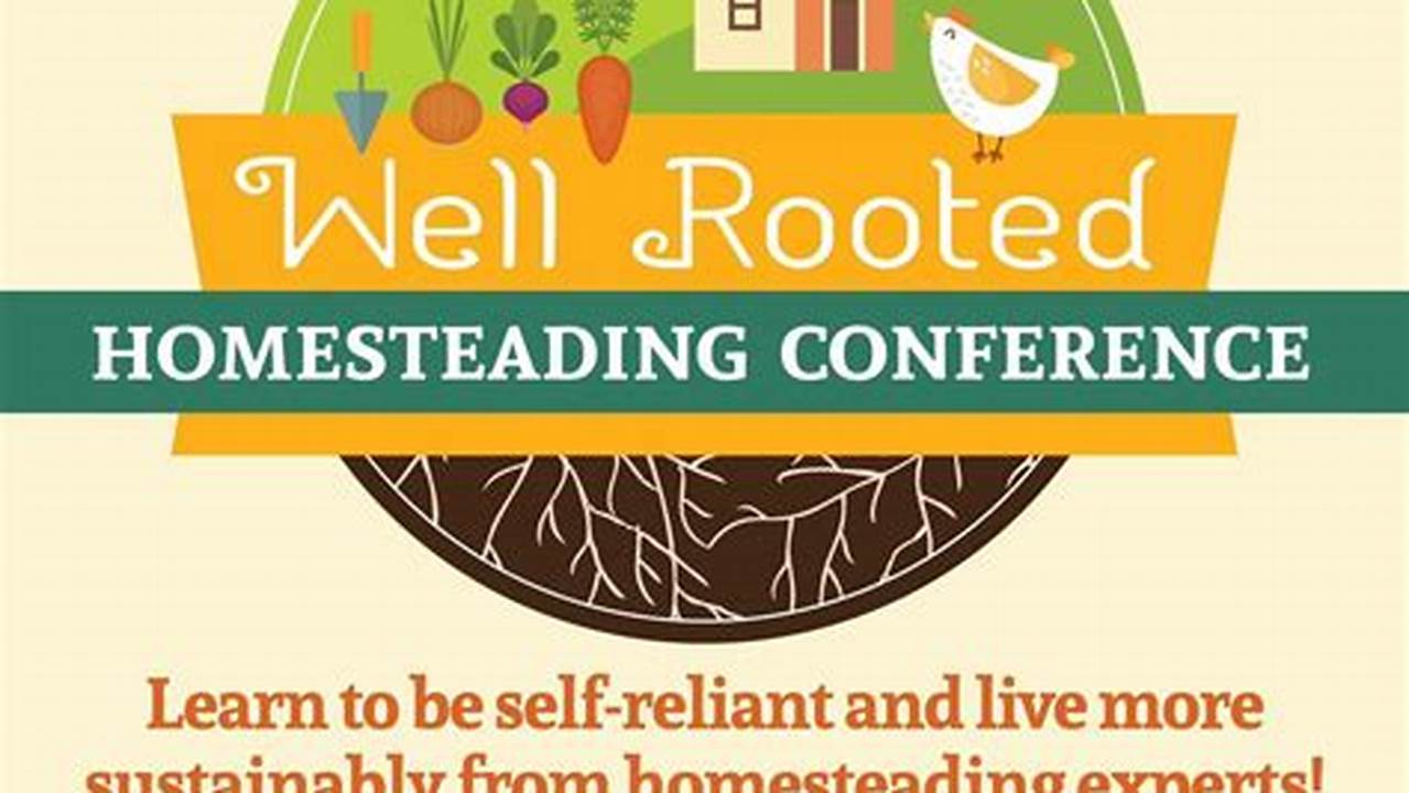 Homesteading Life Conference 2025