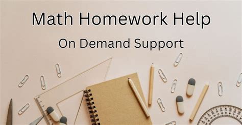 Homework Help On-Demand