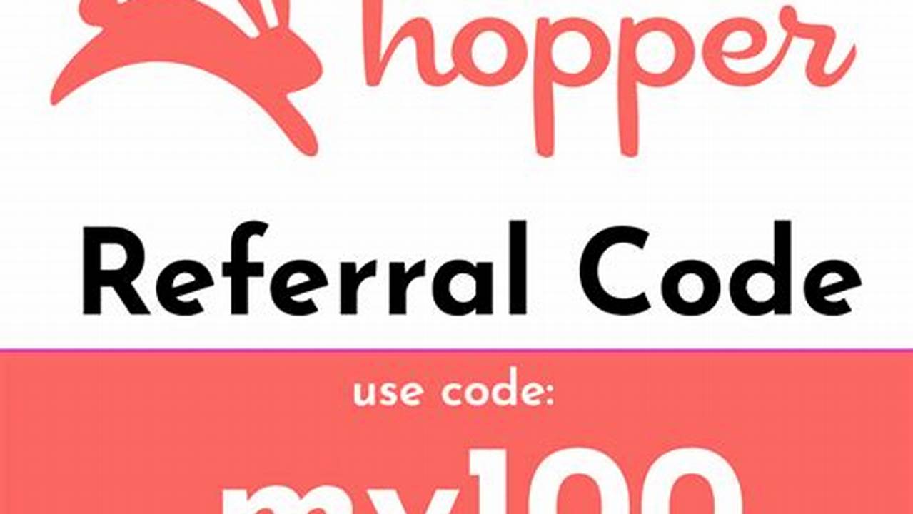 Hopper Referral Code 2025