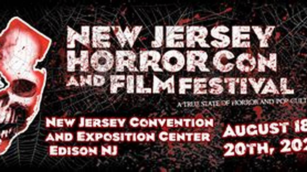 Horror Conventions 2024 Nj Tickets