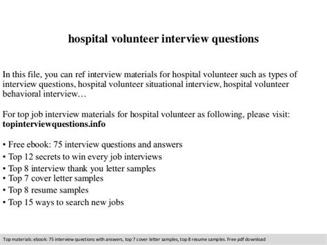 Hospital Volunteer Questions