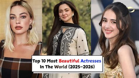 Hot Beautiful Actress In The World