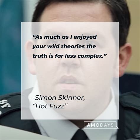 Hot Fuzz Quotes