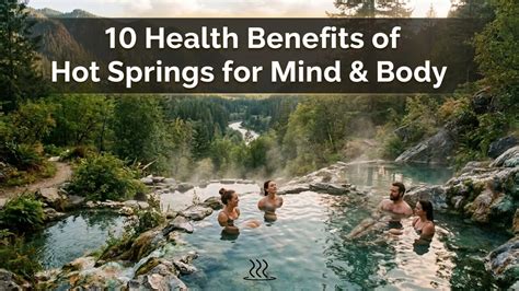 Hot Springs Benefits