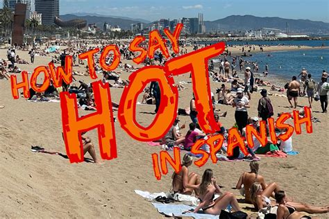Hot Woman In Spanish Slang