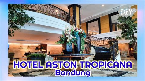 Hotel Grand Aston Bandung