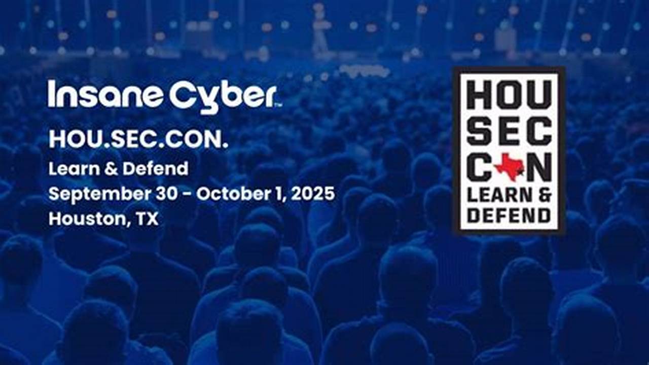 Hou Sec Con 2025