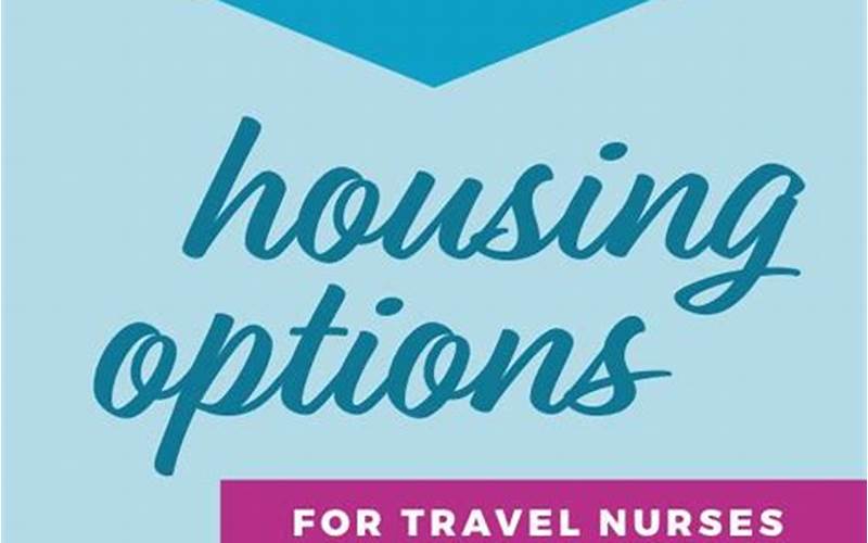Housing Options For Travel Nurses In San Diego