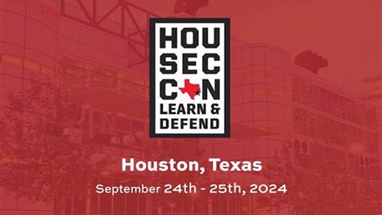 Houston Sec Con 2024