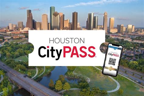 Houston CityPASS User-Friendly