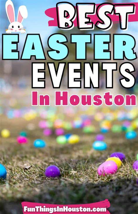 Houston Easter Events