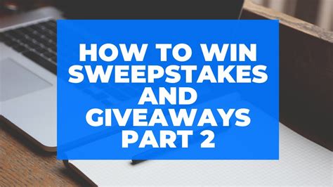 How Can I Enter the Sweepstakes?