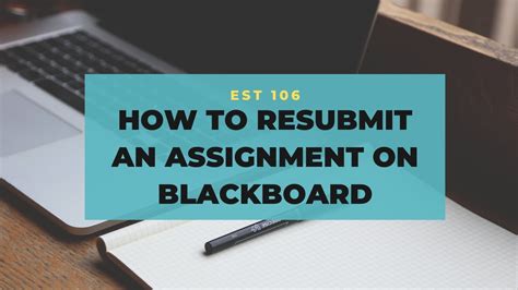How Can I Resubmit An Assignment On Blackboard?