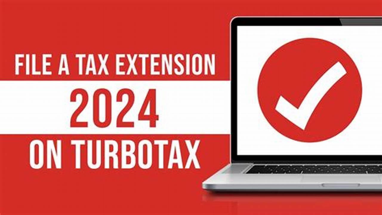 How Do I File A Tax Extension 2024