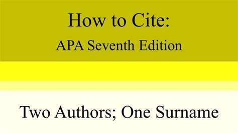 How Do You Cite Two Authors In APA 7th Edition?
