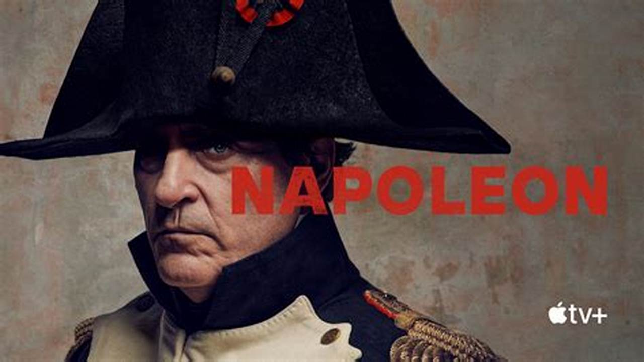 How Long Is Napoleon 2024