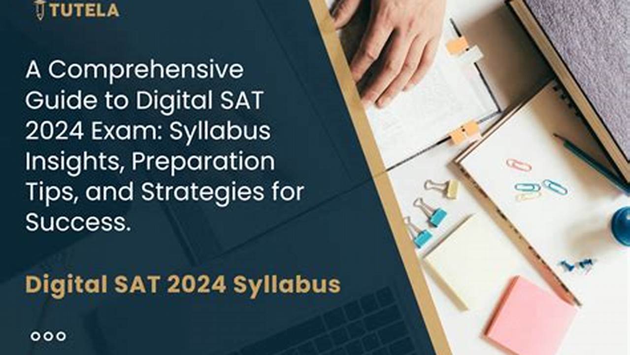 How Long Is The New Sat 2024 Syllabus