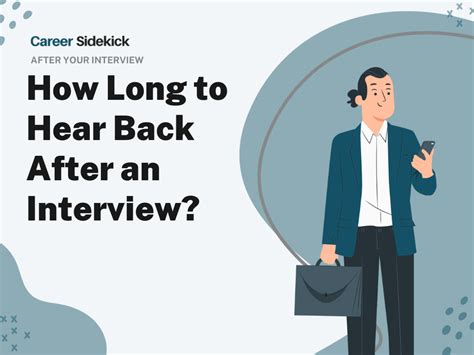 How Long to Hear Back After an Interview?