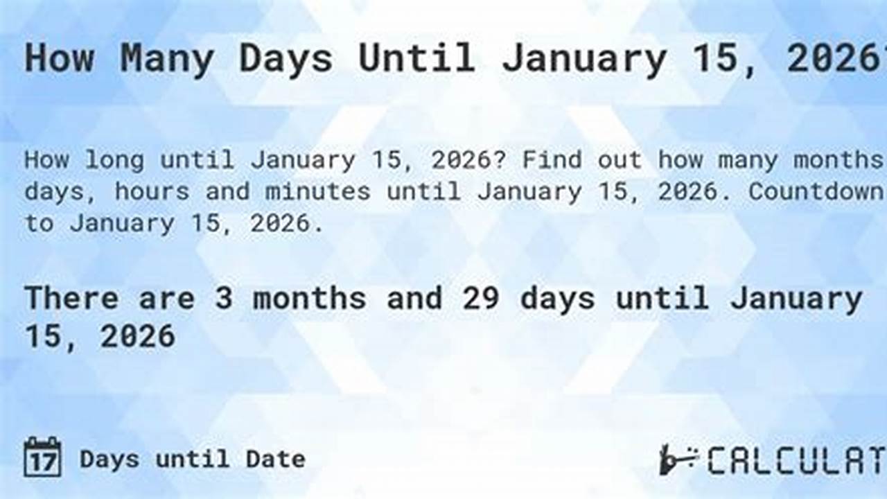 How Many Days Till January 10 2026