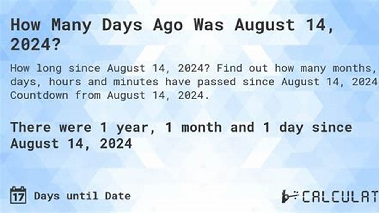 How Many Days Until August 15 2024 Countdown
