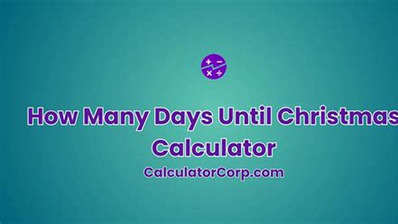 How Many Days Until Dec 10 2025