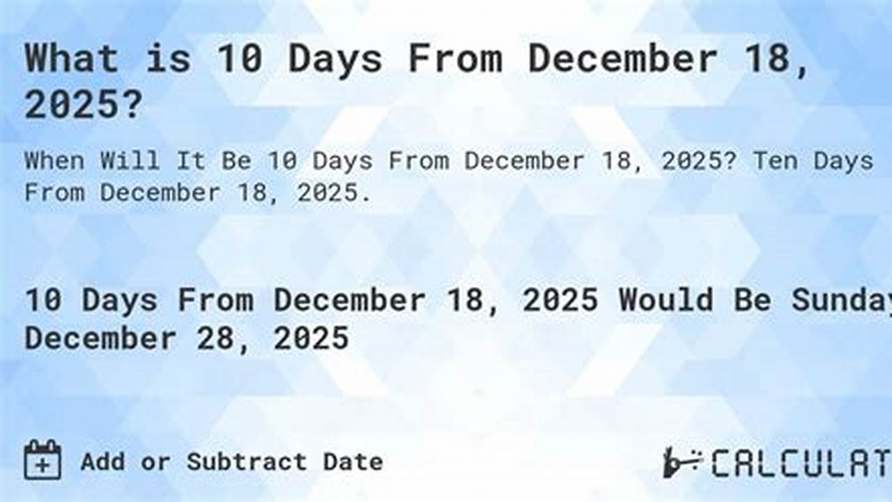 How Many Days Until December 18 2025