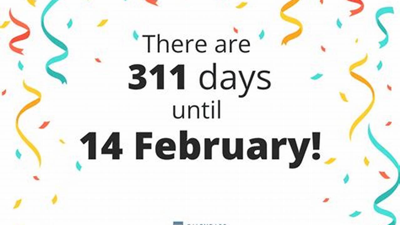 How Many Days Until February 14 2024 Countdown