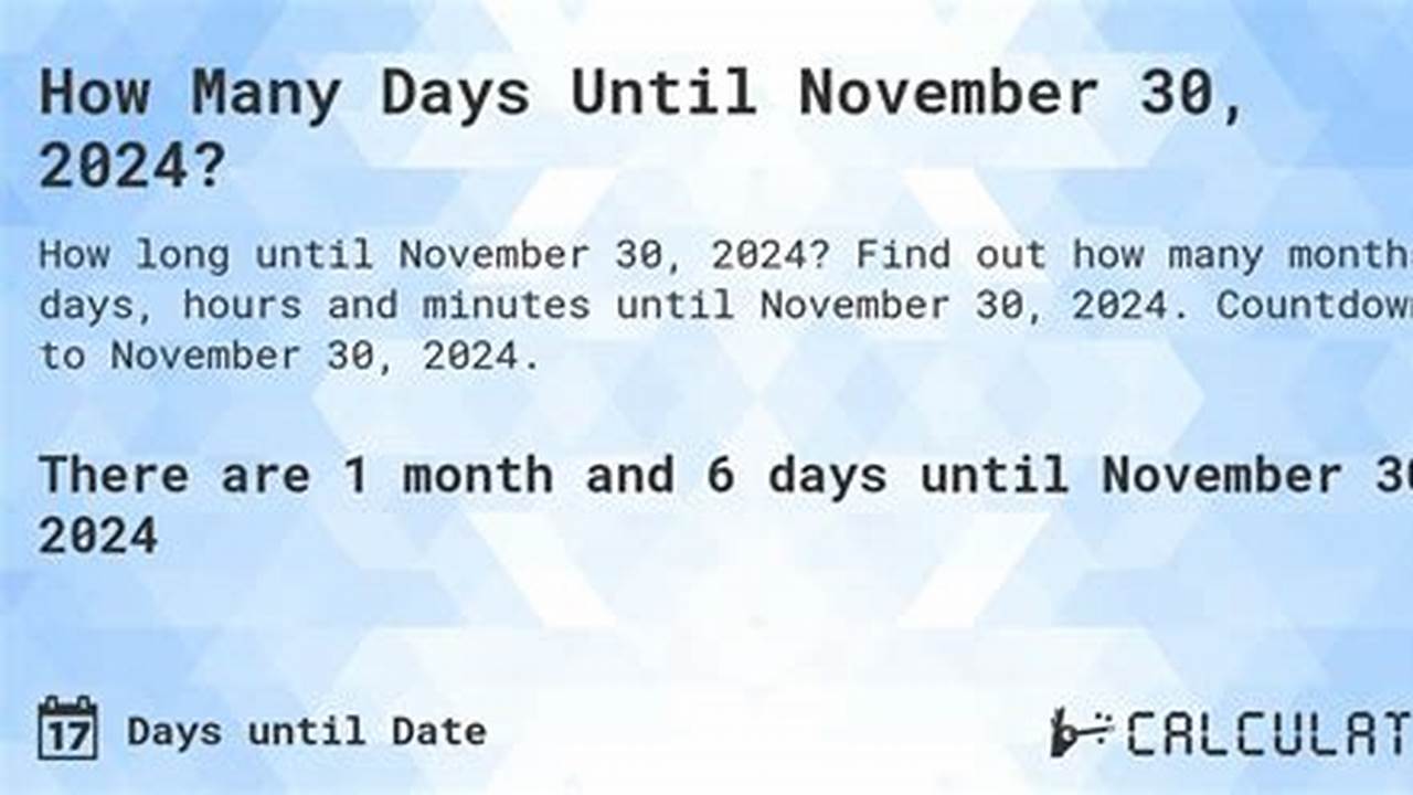 How Many Days Until Nov 1 2024
