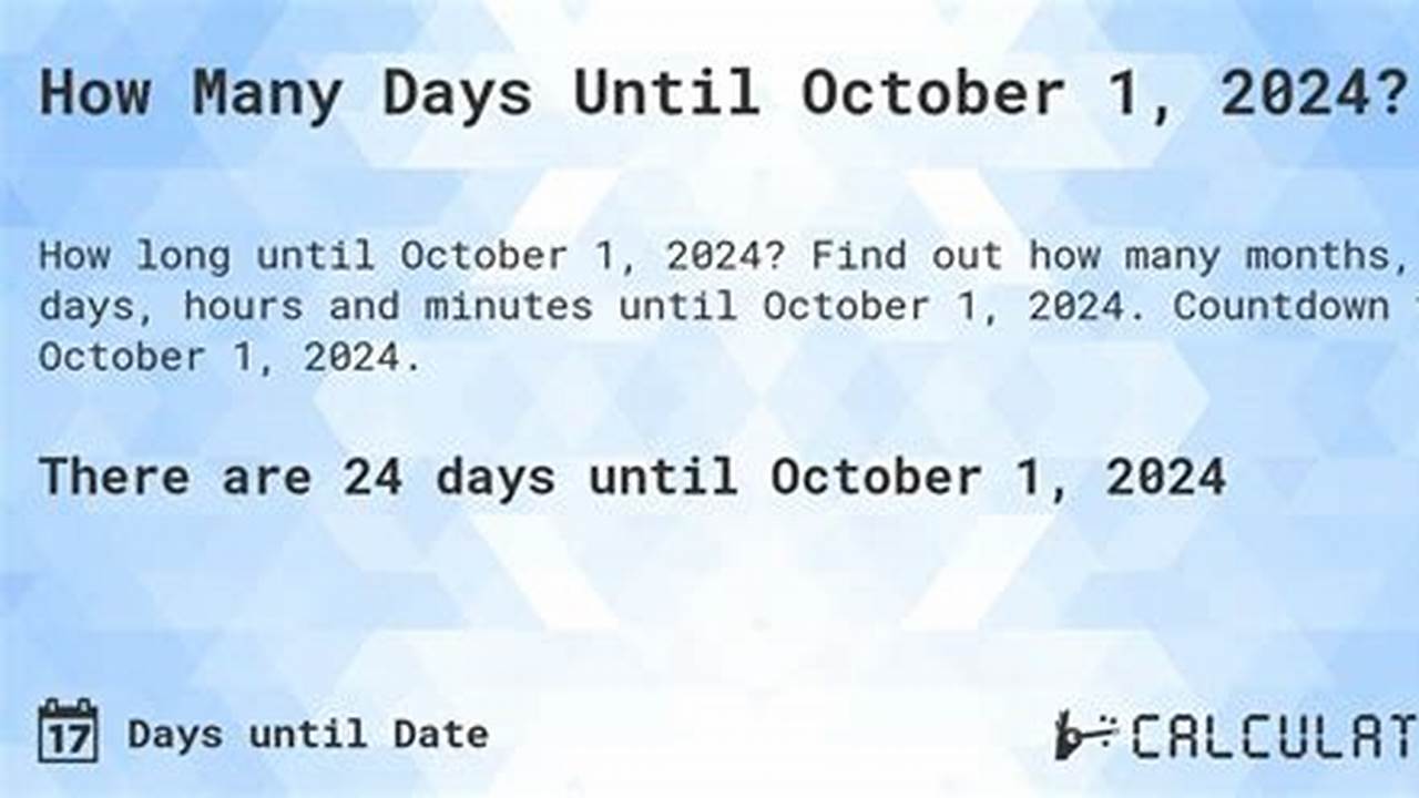 How Many Days Until October 13 2024