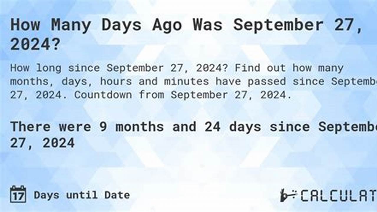 How Many Days Until September 27 2024 Countdown