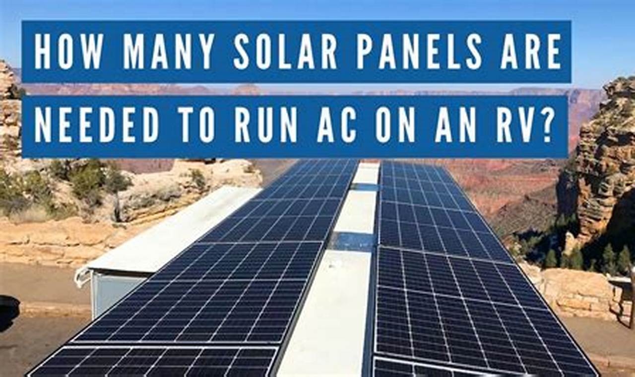 How Many Solar Panels To Run A Mobile Home