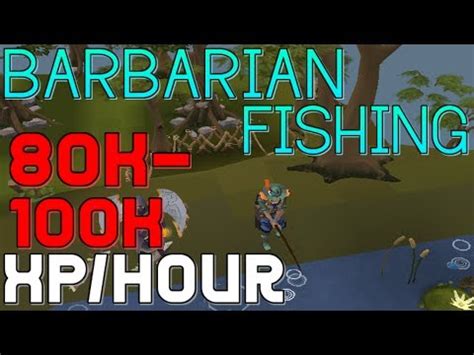 How Much Agility XP Is Barbarian Fishing Per Hour?