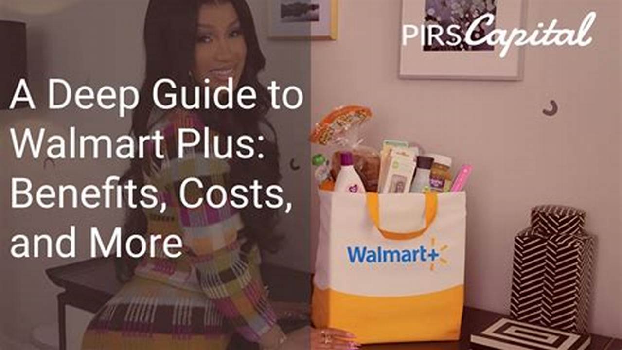 How Much Is Walmart Plus 2024