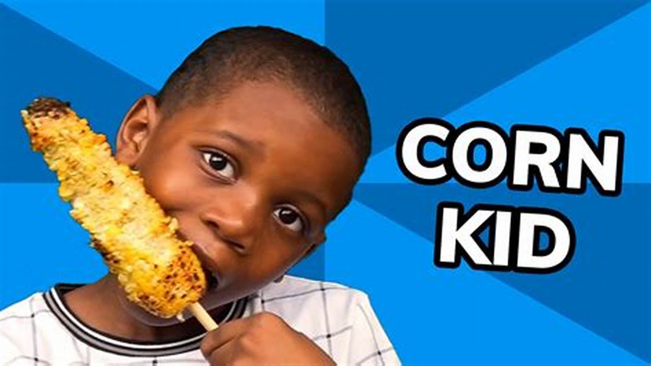 How Old Is Corn Kid 2024
