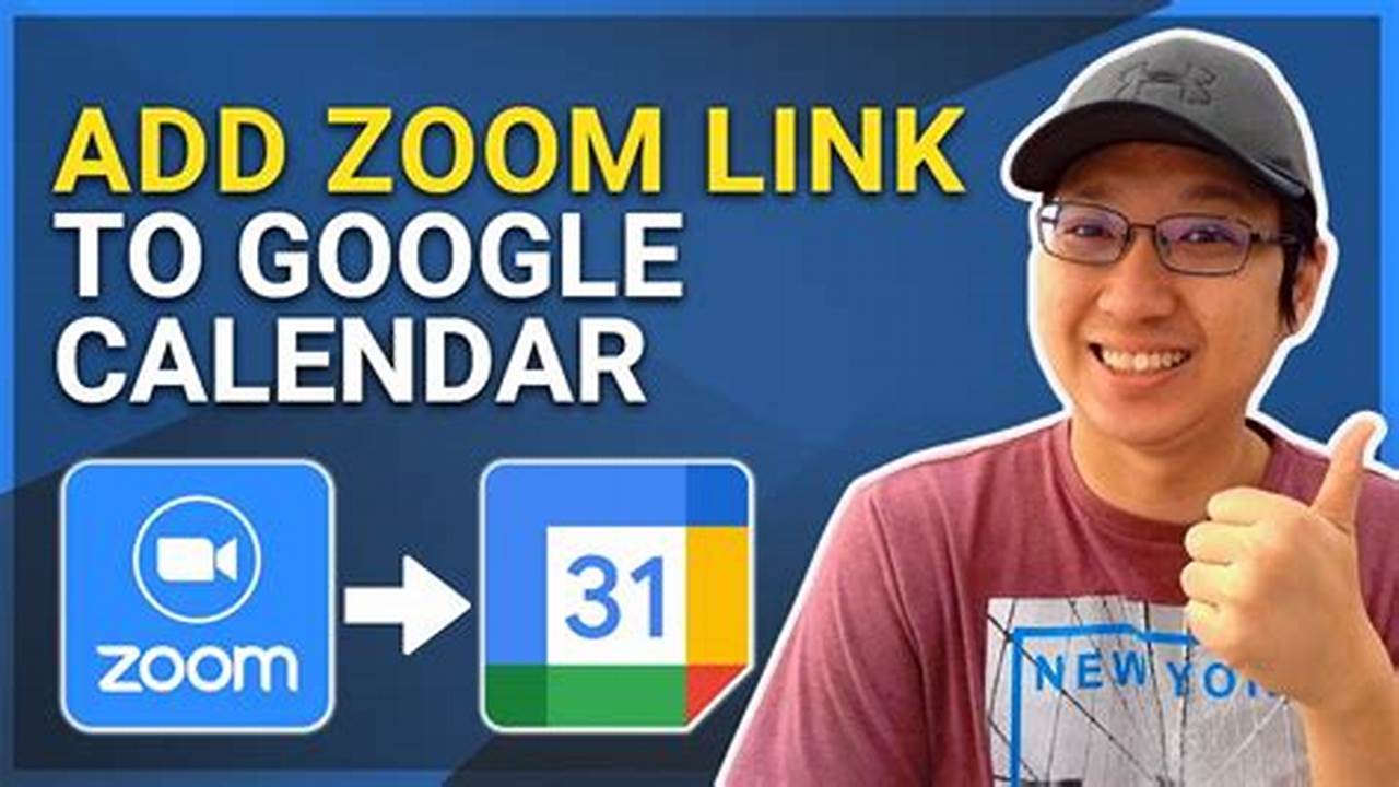 How To Add Zoom Link To Google Calendar Event