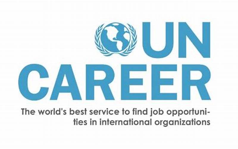 How To Apply For Un Careers