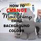 How To Change Background Color In Mailchimp Templates
