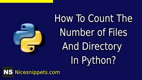 th?q=How To Count The Number Of Files In A Directory Using Python - Python Tutorial: Counting Files in Directory - Simple Step-by-Step Guide