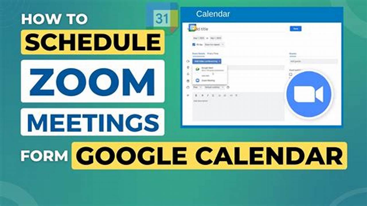 How To Create A Zoom Meeting In Google Calendar
