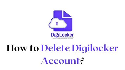 How To Delete Digilocker Account?