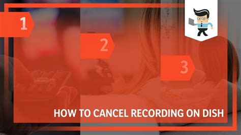 How To Delete Scheduled Recordings On Dish?