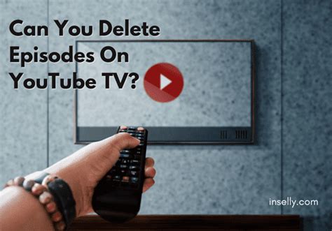 How To Delete Watched Episodes On Youtube Tv?