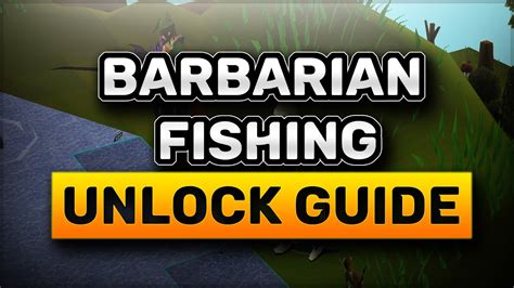 How To Do Barbarian Fishing