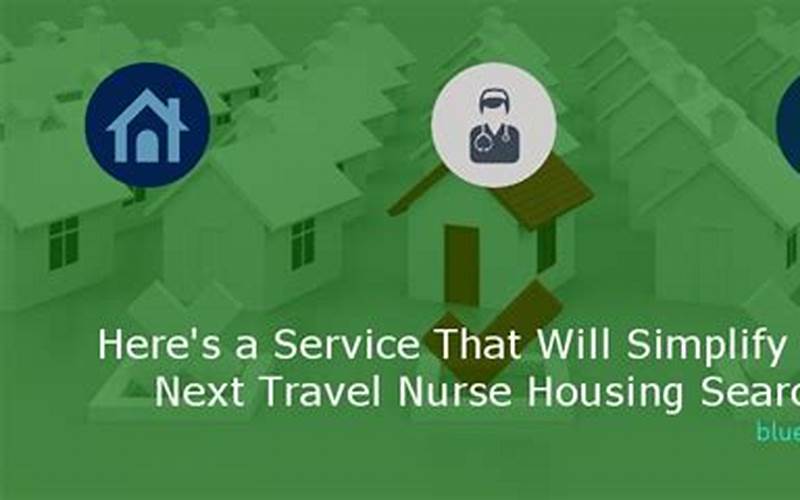 How To Find Travel Healthcare Housing