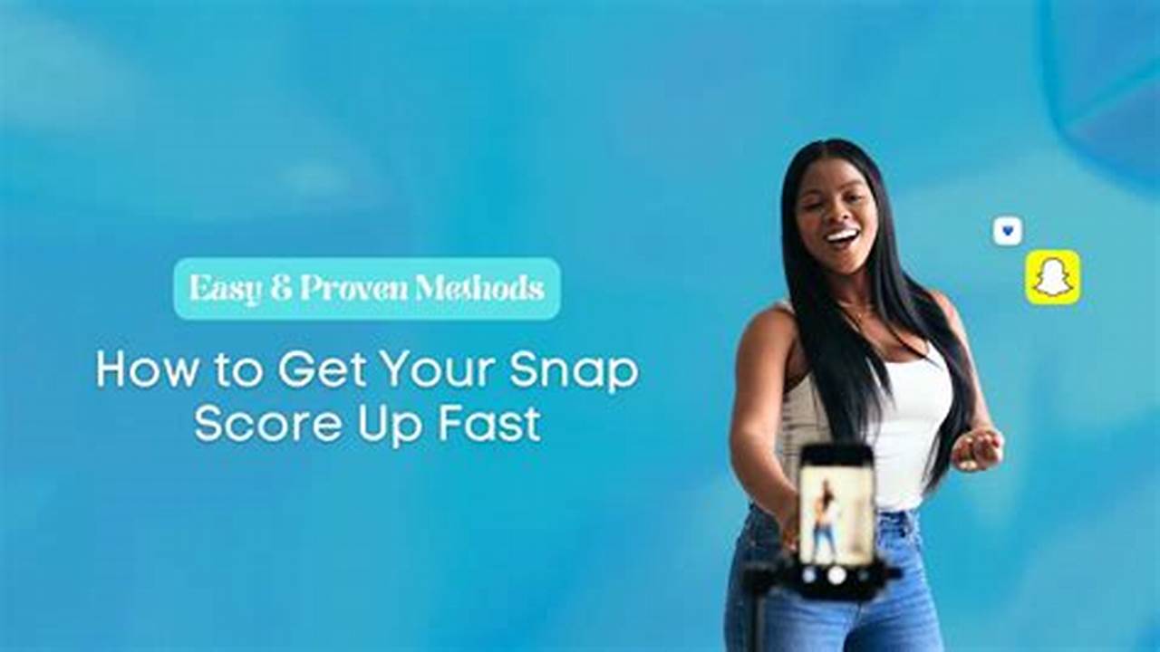 How To Get Higher Snap Score 2024
