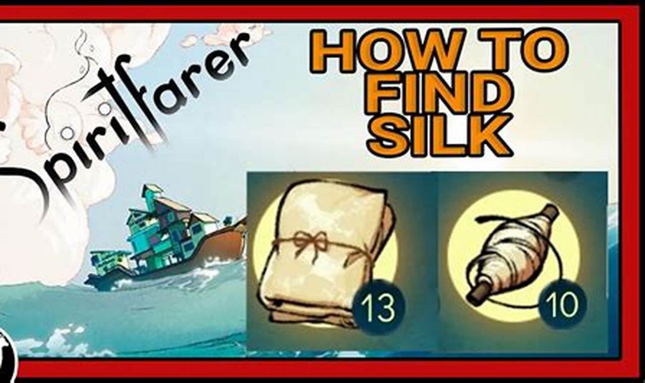 How To Get Silk Fabric Spiritfarer