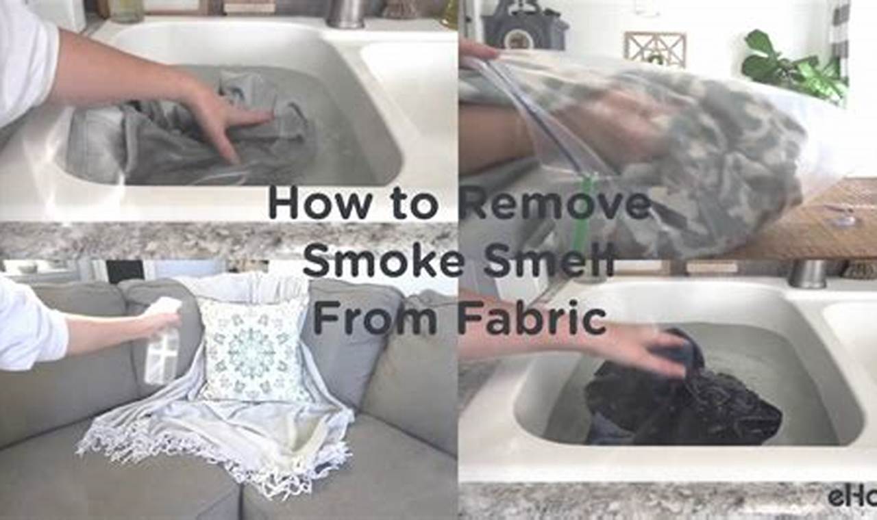 How To Get Smoke Out Of Fabric